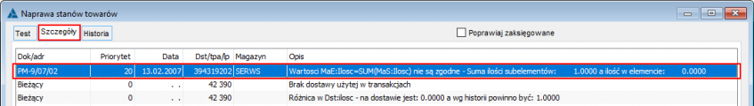 Wartości MaE:Ilosc=SUM(MaS:Ilosc) nie są zgodne - Suma ilości subelementów: X a ilość w elemencie: Y Wartości MaE:Ilosc=SUM(MaS:Ilosc) nie są zgodne - Suma ilości subelementów: X a ilość w elemencie: Y